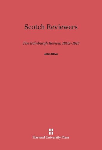 Scotch Reviewers: The <i>Edinburgh Review</i>, 1802–1815