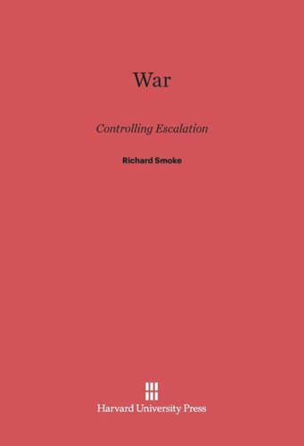 War: Controlling Escalation