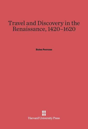 Travel and Discovery in the Renaissance, 1420–1620