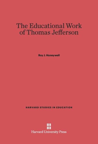 The Educational Work of Thomas Jefferson