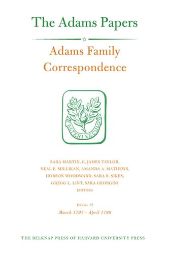 Adams Family Correspondence: March 1797–April 1798