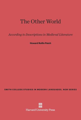 The Other World According to Descriptions in Medieval Literature: According to Descriptions in Medieval Literature