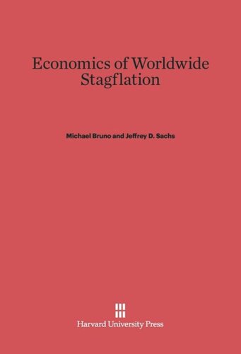 Economics of Worldwide Stagflation
