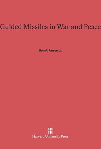 Guided Missiles in War and Peace