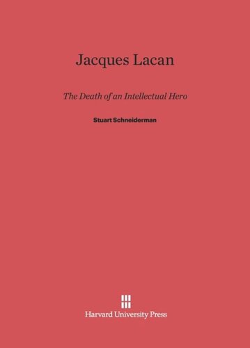 Jacques Lacan: The Death of an Intellectual Hero