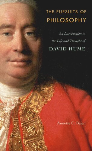 The Pursuits of Philosophy: An Introduction to the Life and Thought of David Hume