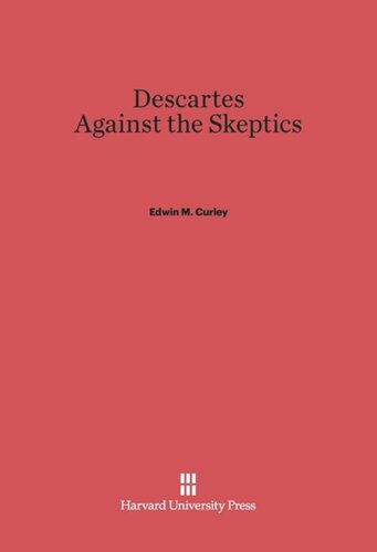 Descartes against the Skeptics