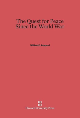 The Quest for Peace Since the World War