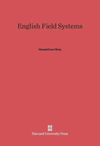 English Field Systems: Reprint of 1915 edition