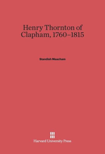 Henry Thornton of Clapham, 1760-1815