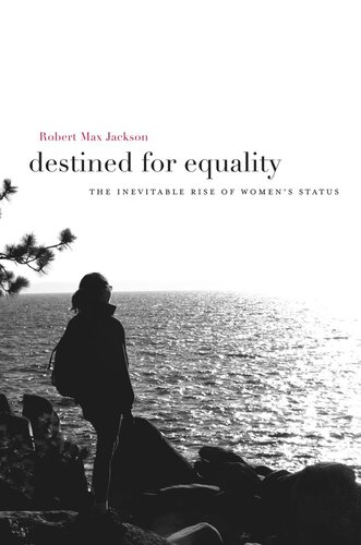Destined for Equality: The Inevitable Rise of Women’s Status