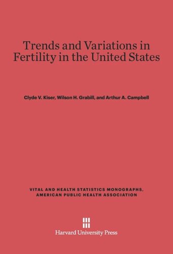 Trends and Variations in Fertility in the United States