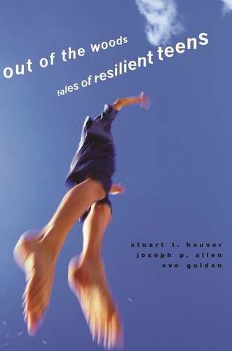 Out of the Woods: Tales of Resilient Teens