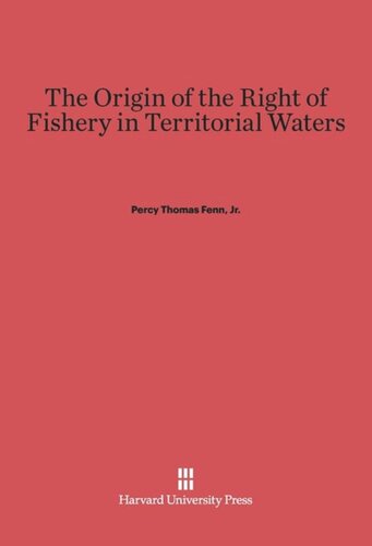 The Origin of the Right of Fishery in Territorial Waters