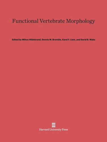 Functional Vertebrate Morphology