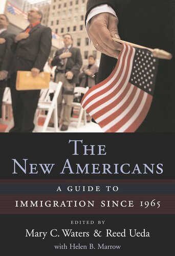 The New Americans: A Guide to Immigration since 1965