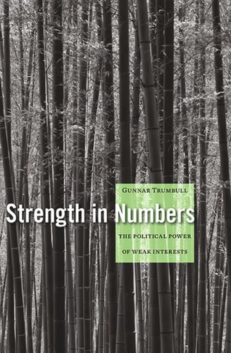 Strength in Numbers: The Political Power of Weak Interests