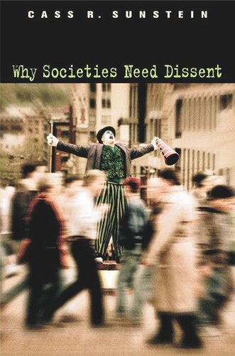 Why Societies Need Dissent