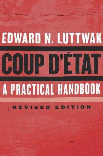 Coup d'État: A Practical Handbook, Revised Edition