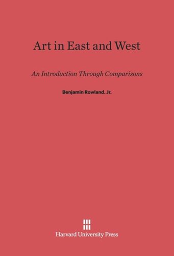 Art in East and West: An Introduction through Comparisons