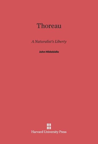 Thoreau: A Naturalist's Liberty
