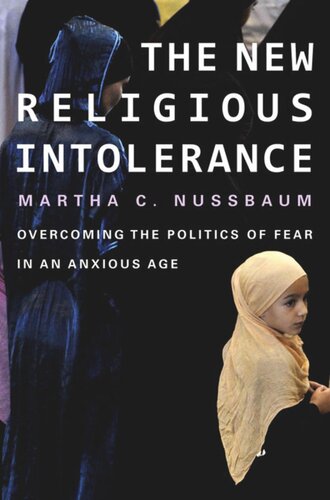 The New Religious Intolerance: Overcoming the Politics of Fear in an Anxious Age