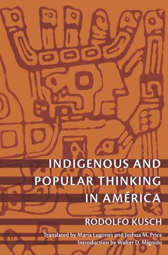 Indigenous and Popular Thinking in América