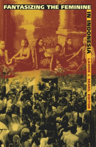 Fantasizing the Feminine in Indonesia