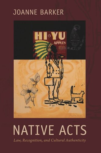 Native Acts: Law, Recognition, and Cultural Authenticity