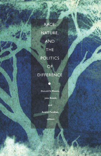 Race, Nature, and the Politics of Difference