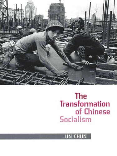 The Transformation of Chinese Socialism