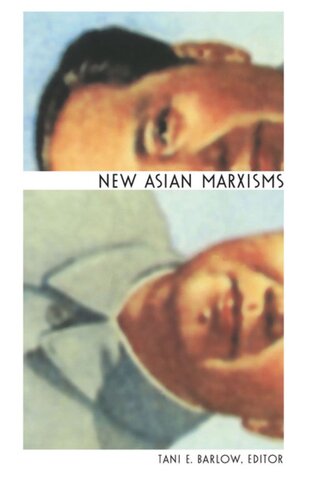 New Asian Marxisms