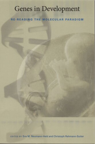 Genes in Development: Re-reading the Molecular Paradigm