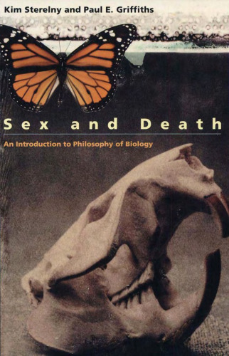 Sex and Death: An Introduction to Philosophy of Biology