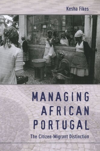 Managing African Portugal: The Citizen-Migrant Distinction