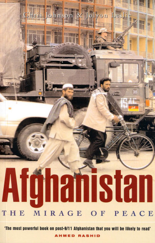 Afghanistan: The Mirage of Peace