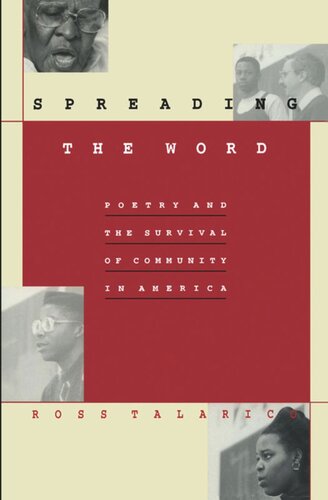 Spreading the Word: Poetry and the Survival of Community in America