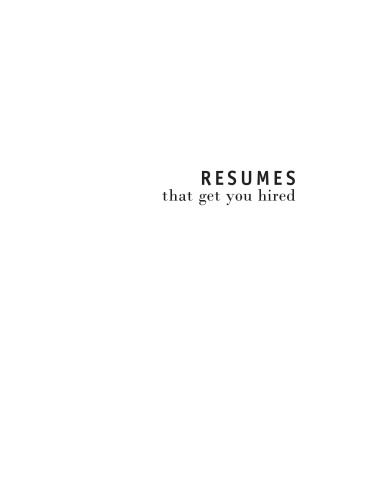 Resumes That Get You Hired