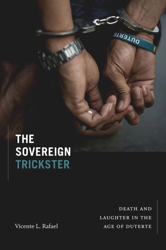 The Sovereign Trickster: Death and Laughter in the Age of Duterte