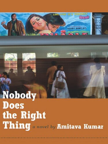Nobody Does the Right Thing: A Novel