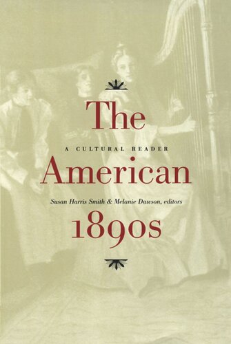 The American 1890s: A Cultural Reader