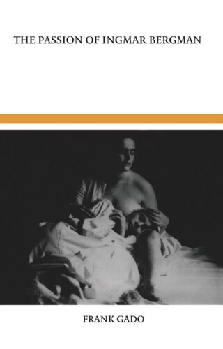 The Passion of Ingmar Bergman