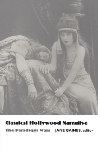 Classical Hollywood Narrative: The Paradigm Wars