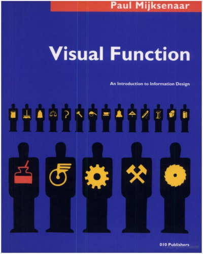Paul Mijksenaar - Visual Foundation: an Introduction to Information Design