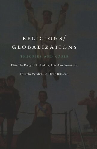 Religions/Globalizations: Theories and Cases