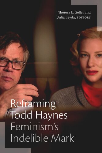 Reframing Todd Haynes: Feminism’s Indelible Mark