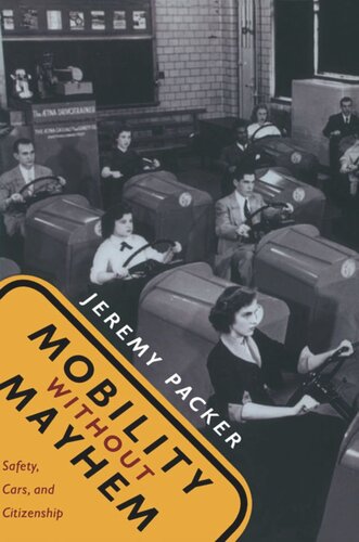 Mobility without Mayhem: Safety, Cars, and Citizenship