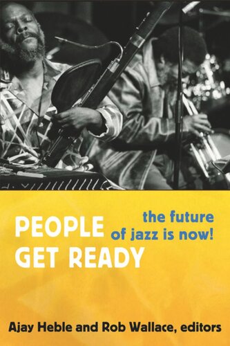 People Get Ready: The Future of Jazz Is Now!