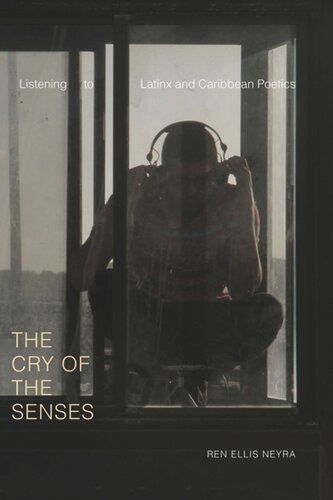The Cry of the Senses: Listening to Latinx and Caribbean Poetics