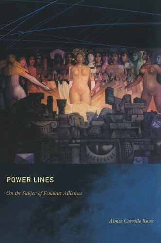 Power Lines: On the Subject of Feminist Alliances